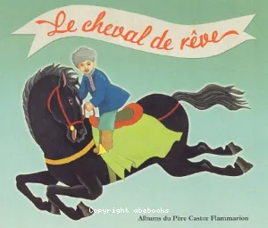 Le cheval de rêve