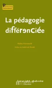 Pédagogie différenciée (La)