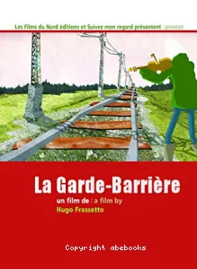 La garde-barrière