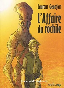 L'affaire du rochile