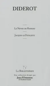 Le neveu de Rameau ; Jacques le fataliste