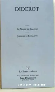 Le neveu de Rameau ; Jacques le fataliste