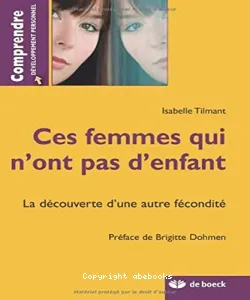 Ces femmes qui n'ont pas d'enfant