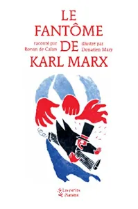 Le fantôme de Karl Marx