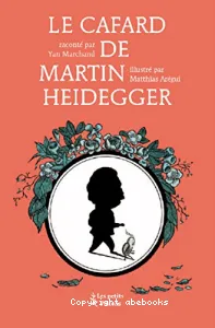 Le cafard de Martin Heidegger