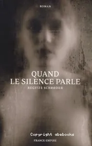 Quand le silence parle