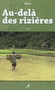 Au-delà des rizières