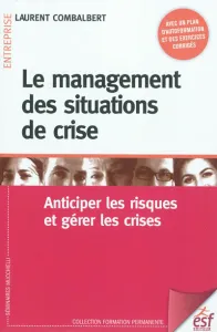 Le management des situations de crise