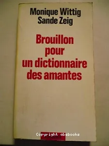 Brouillon pour un dictionnaire des amantes