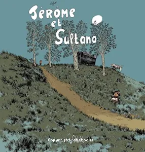 Jérôme et Sultana