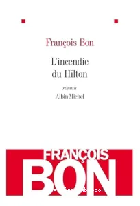 L'incendie du Hilton