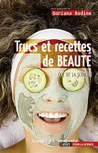 Trucs et recettes de beauté