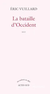 La bataille d'Occident