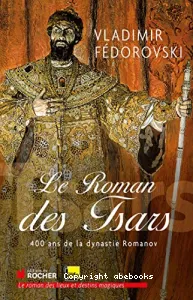 Le roman des tsars