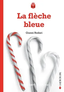 Flèche bleue (La)