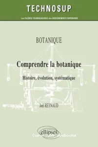 Botanique, comprendre la botanique