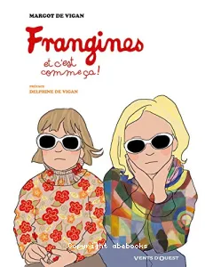 Frangines, et c'est comme ça !