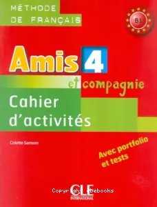 Amis et compagnie 4