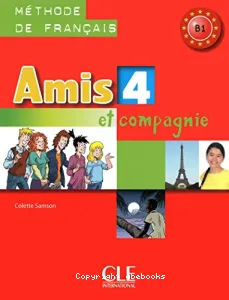 Amis et compagnie 4