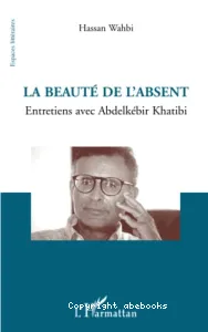 Beauté de l'absent (La)