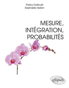 Mesure, intégration, probabilités