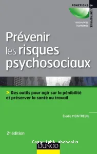 Prévenir les risques psychosociaux