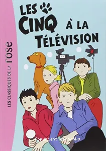 Les Cinq à la télévision