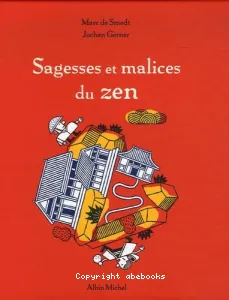 Sagesses et malices du zen