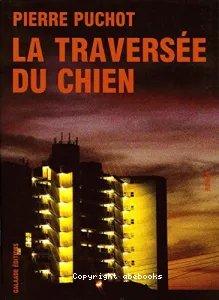 La traversée du chien