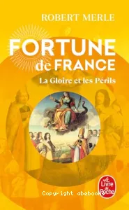 La gloire et les périls