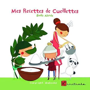 Mes recettes de cueillettes