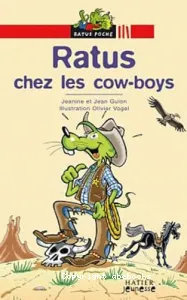 Ratus chez les cow-boys