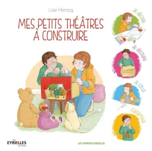 Mes petits théâtres à construire