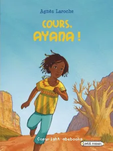 Cours, Ayana !