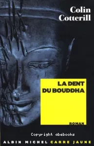 La dent du Bouddha