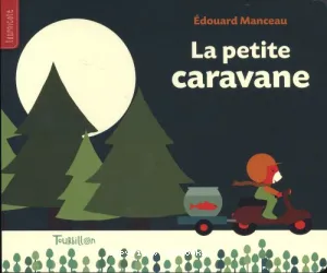 La petite caravane