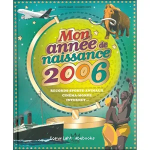 Mon année de naissance 2006