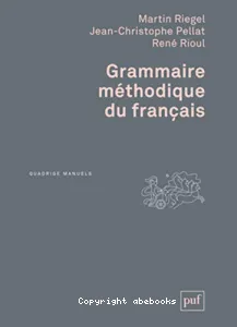 Grammaire méthodique du français