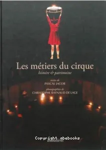 Les métiers du cirque