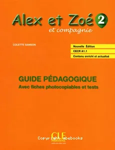 Alex et Zoé et compagnie 2