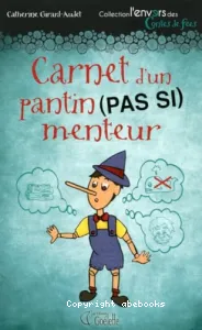 Carnet d'un pantin (pas si) menteur