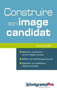 Construire son image candidat