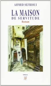 La maison de servitude