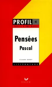 Pensées (1670). Pascal