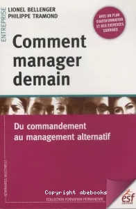 Comment manager demain