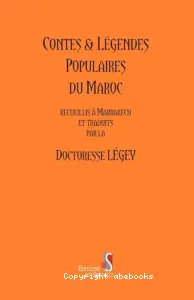 Contes & légendes populaires du Maroc