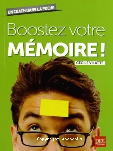 Boostez votre mémoire !