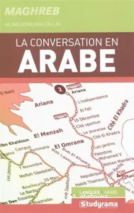 La conversation en arabe du Maghreb