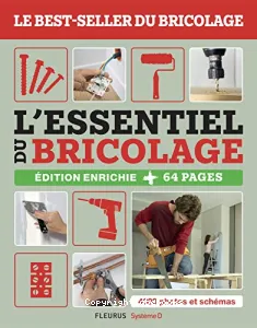 L' essentiel du bricolage