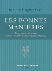 Bonnes manières (Les)